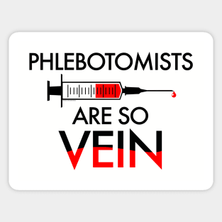 PHLEBOTOMIST - So Vein Sticker